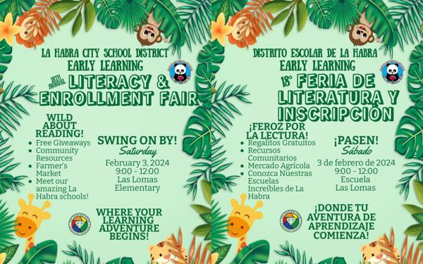 A promotional graphic with a vibrant green background, announcing the La Habra City School District's 18th Annual Early Learning Literacy & Enrollment Fair. The text, 'WILD ABOUT READING!' and 'SWING ON BY!' are prominently displayed, suggesting a jungle or safari theme. The graphic includes playful elements like a cartoon panda with a graduation cap and a monkey swinging from a vine, creating an inviting and child-friendly atmosphere for the event.