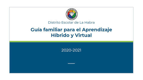 LaHabra's Family Guide to Virtual Learning (Spanish)
